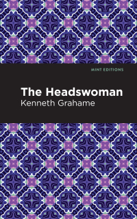 Imagen de portada: The Headswoman 9781513280196