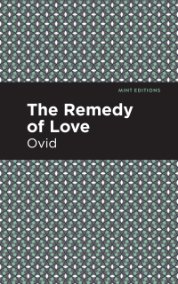 Cover image: The Remedy of Love 9781513280257