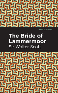 Imagen de portada: The Bride of Lammermoor 9781513285375