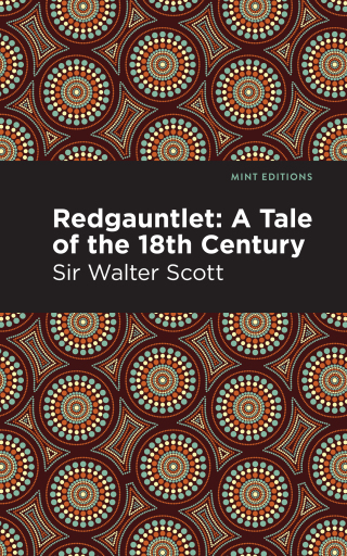 Cover image: Redgauntlet: A Tale of the Eighteenth Century 9781513285405