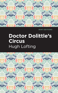 Cover image: Doctor Dolittle's Circus 9781513280769