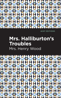 Omslagafbeelding: Mrs. Halliburton's Troubles 9781513286129