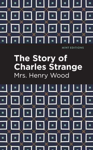 Imagen de portada: The Story of Charles Strange 9781513286198