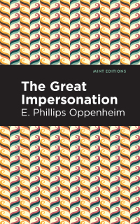 Cover image: The Great Impersonation 9781513286235
