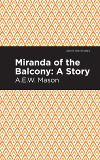 Cover image: Miranda of the Balcony 9781513286310