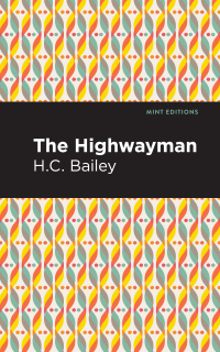 Cover image: The Highwayman 9781513286341