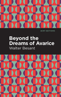 Cover image: Beyond the Dreams of Avarice 9781513281339