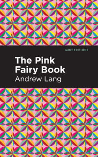 Imagen de portada: The Pink Fairy Book 9781513281629