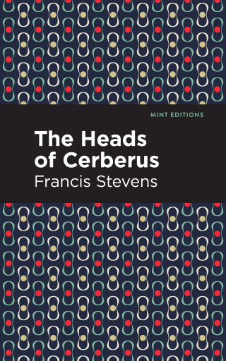 Cover image: The Heads of Cerberus 9781513281964