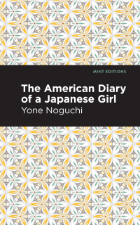 Titelbild: The American Diary of a Japanese Girl 9781513282473