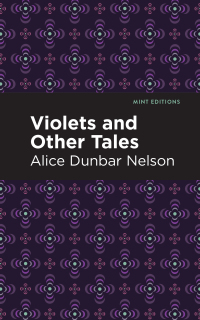 صورة الغلاف: Violets and Other Tales 9781513282893