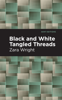 Cover image: Black and White Tangled Threads 9781513283067