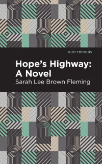 Imagen de portada: Hope's Highway 9781513283074