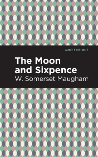 Cover image: The Moon and Sixpence 9781513283241