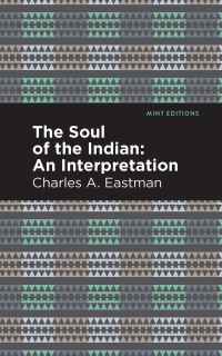 Cover image: The Soul of an Indian: 9781513283326