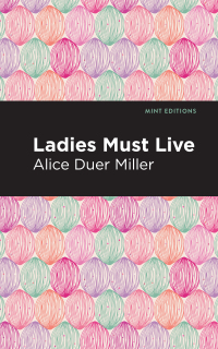 Cover image: Ladies Must Live 9781513283609