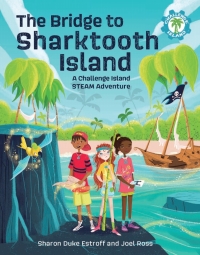 Cover image: The Bridge to Sharktooth Island 9781513289533