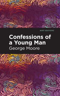 Cover image: Confessions of a Young Man 9781513293844