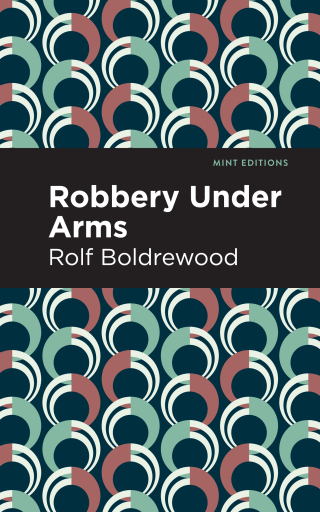 Cover image: Robbery Under Arms 9781513293899