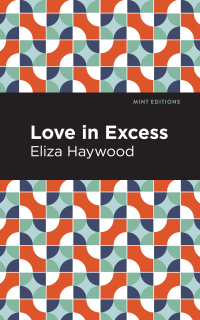 Cover image: Love in Excess 9781513291536