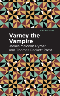 Cover image: Varney the Vampire 9781513291659