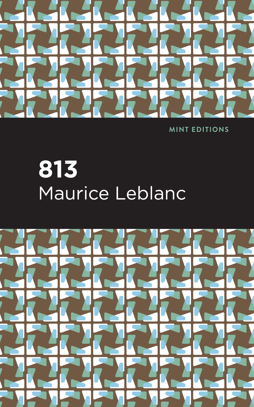 813 And Other Stories