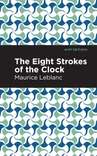 Cover image: The Eight Strokes of the Clock 9781513292427