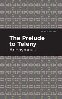 Cover image: The Prelude to Teleny 9781513295336