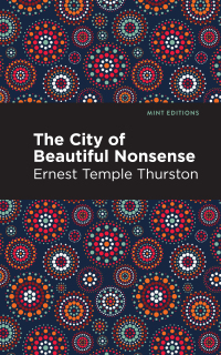 Cover image: The City of Beautiful Nonsense 9781513297385