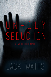 Titelbild: Unholy Seduction