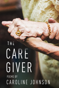 Cover image: The Caregiver 9780998601038