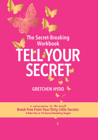 Cover image: Tell Your Secret 9781513699387