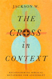 Imagen de portada: The Cross in Context 9781514000281