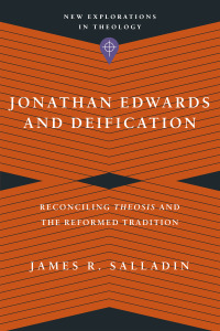 Cover image: Jonathan Edwards and Deification 9781514000465