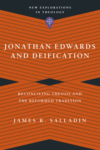 Cover image: Jonathan Edwards and Deification 9781514000465