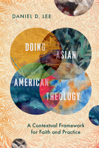 Cover image: Doing Asian American Theology 9781514000830