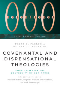 Imagen de portada: Covenantal and Dispensational Theologies 9781514001127