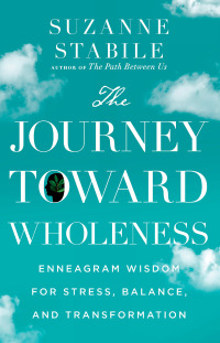 Cover image: The Journey Toward Wholeness 9781514001165