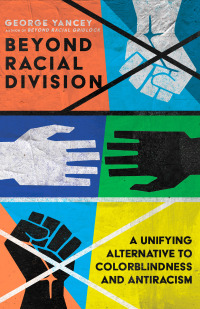 Cover image: Beyond Racial Division 9781514001844