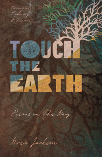Cover image: Touch the Earth 9781514002698