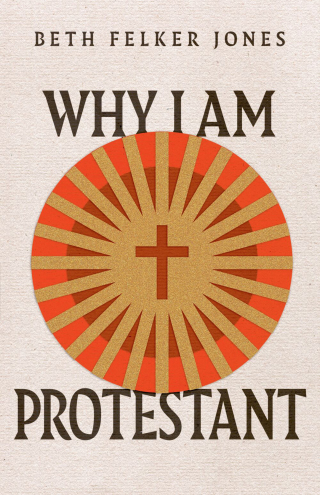 Cover image: Why I Am Protestant 9781514003015