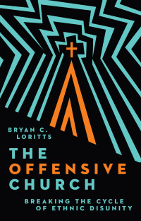 Cover image: The Offensive Church 9781514005972