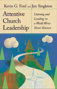 Imagen de portada: Attentive Church Leadership 9781514006641