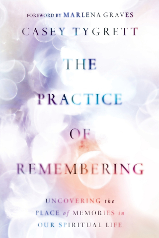 Cover image: The Practice of Remembering 9781514007303