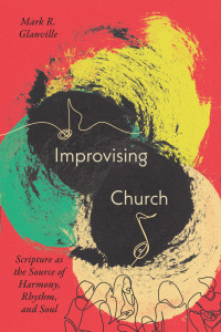 Imagen de portada: Improvising Church 9781514007457