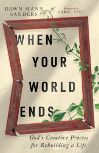 Cover image: When Your World Ends 9781514008256