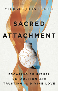 صورة الغلاف: Sacred Attachment 9781514008317