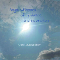 Cover image: Angel Whispers of Guidance and Inspiration 9781514400784