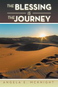 Cover image: The Blessing Is the Journey 9781514400944