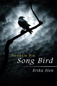 Cover image: Sweetie Pie Song Bird 9781514401453